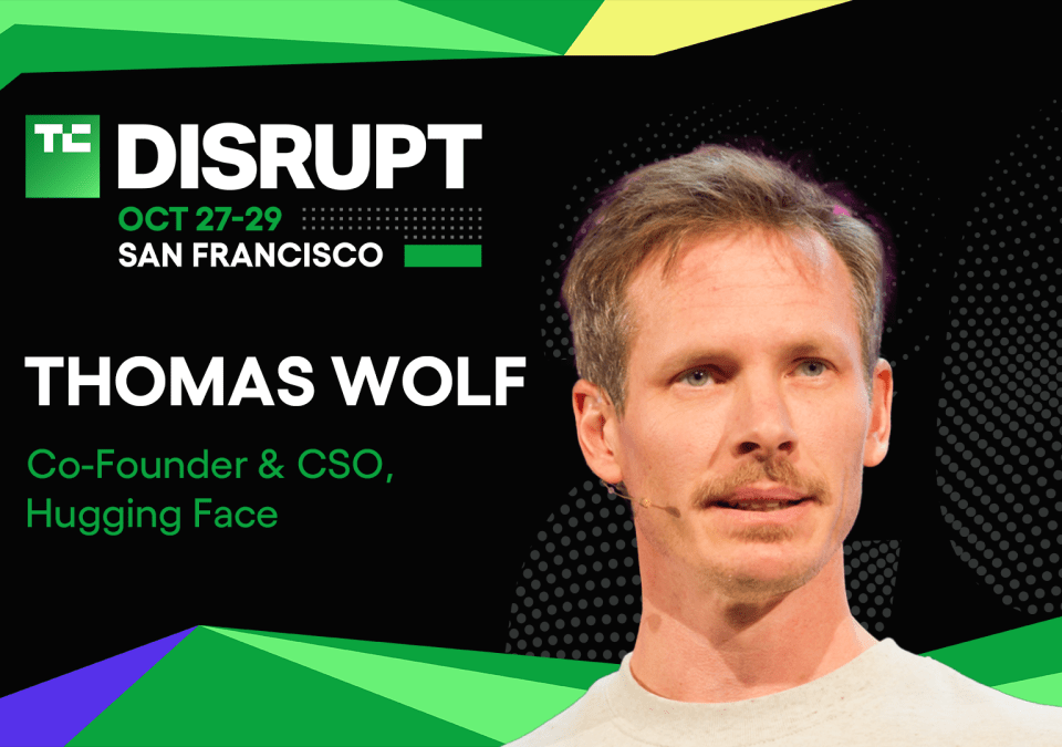 TechCrunch Disrupt 2025 Thomas Wolf