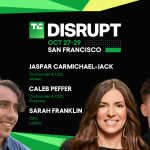 TechCrunch Disrupt 2025 Caleb Peffer, Jaspar Carmichael-Jack, Sarah Franklin