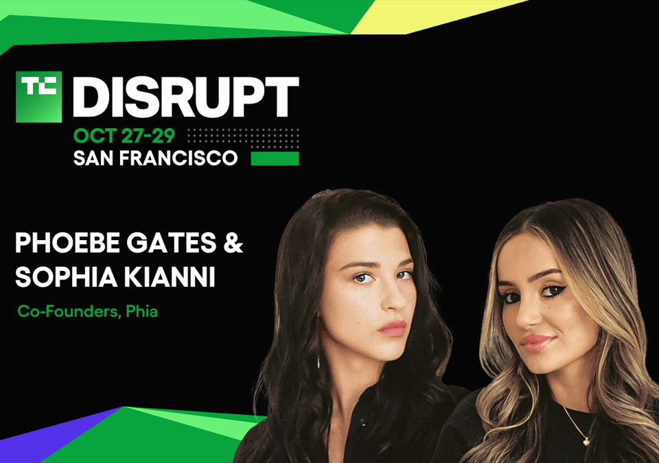TechCrunch Disrupt 2025 Phoebe Gates and Sophia Kianni